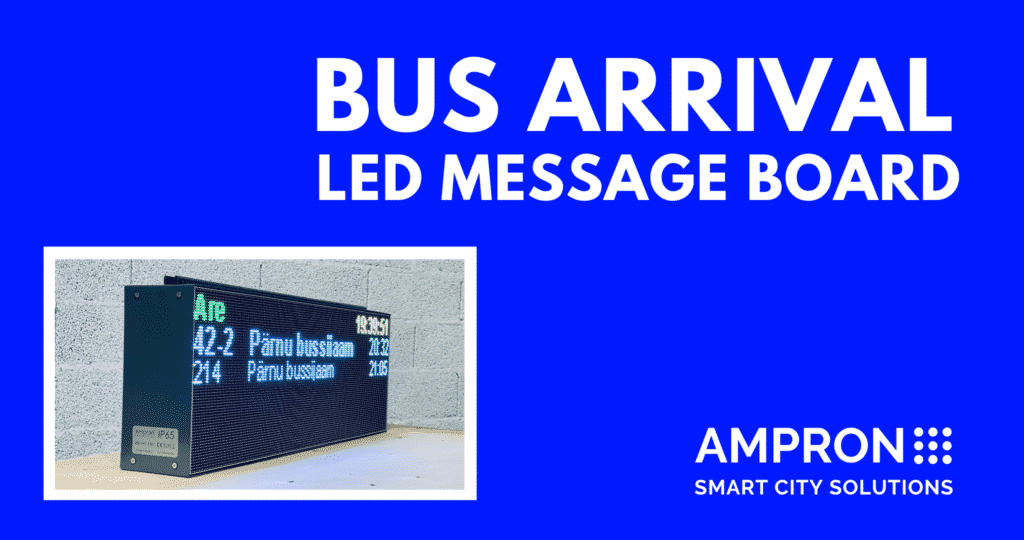 Bus Arrival Information LED Message Board