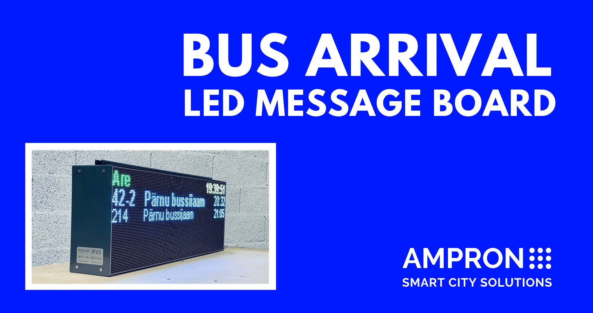 Bus Arrival Information LED Message Board