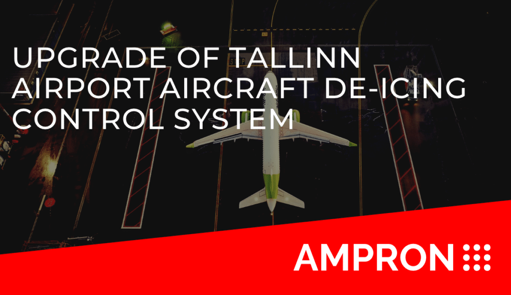 Upgrade of Tallinn Airport Aircraft De-icing Control System
